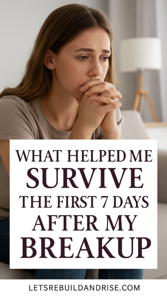 what to do in the first 7 days after a breakup